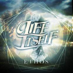 Life Itself : Ethos